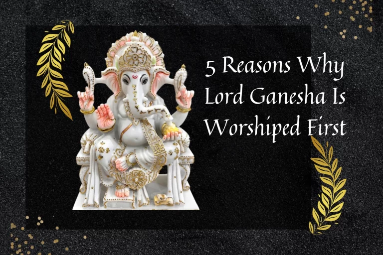 Ganesha 5 Reasons Why Lord Ganesha Is Worshiped First